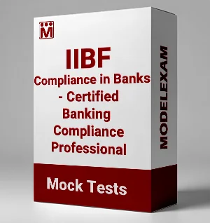 IIBF Compliance in Banks Certified Banking Compliance Professional Mock Test