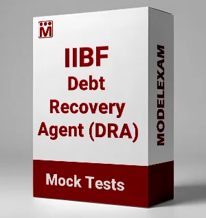 IIBF Debt Recovery Agent Exam (DRA) Mock Test