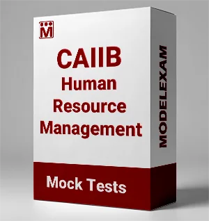 CAIIB Human Resource Management Mock Test