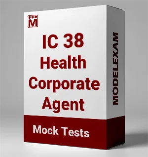IC 38 Health Corporate Agent mock test