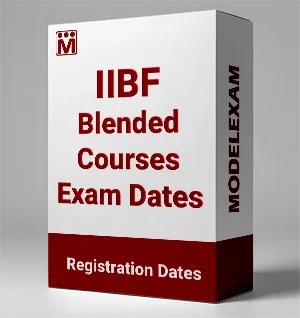 IIBF Blended Courses Exam Schedule
