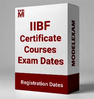 IIBF Certificate Exam Date Schedule