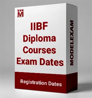 IIBF Diploma Courses Exam Schedule
