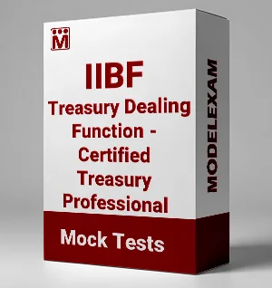 IIBF Treasury Dealing Function Certified Treasury Professional Mock Test